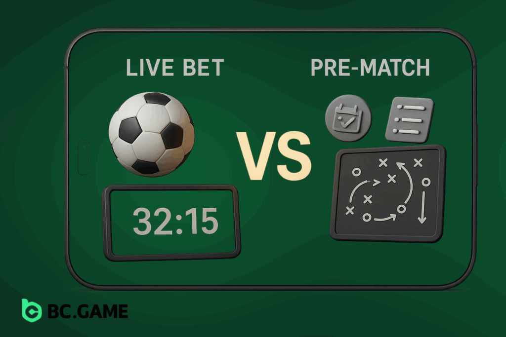 Live vs Pre-Match Betting